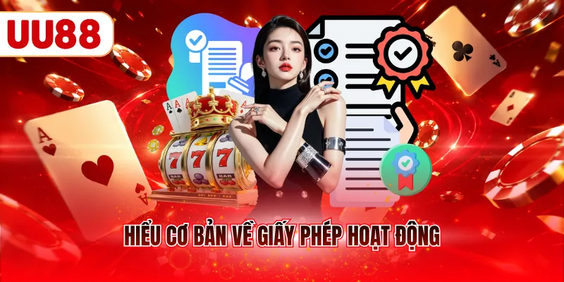 Hiểu khái niệm về giấy phép hoạt động